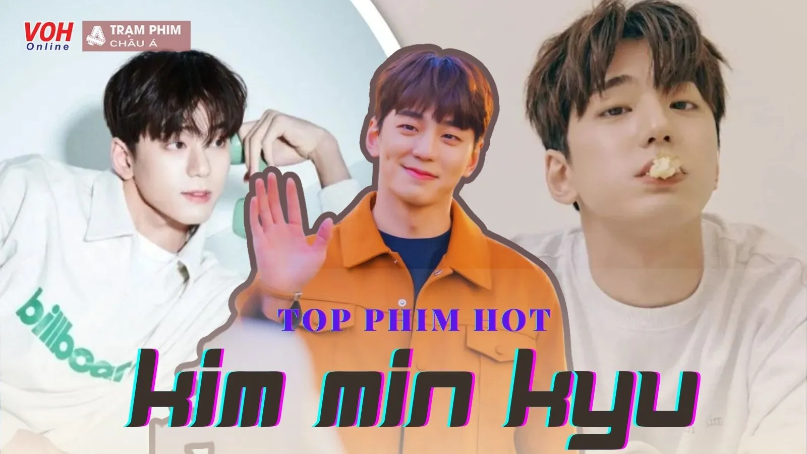 Tổng hợp các tập phim có sự tham gia của Kim Min-jae