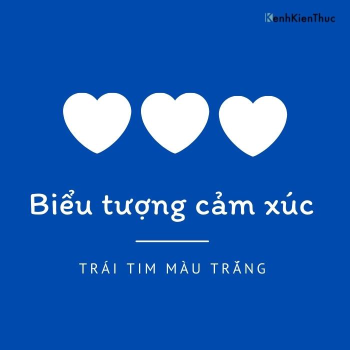 Trái tim màu trắng có ý nghĩa gì đặc biệt?